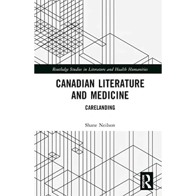 Afbeelding van Routledge Studies in Literature and Health Humanities Canadian Medicine