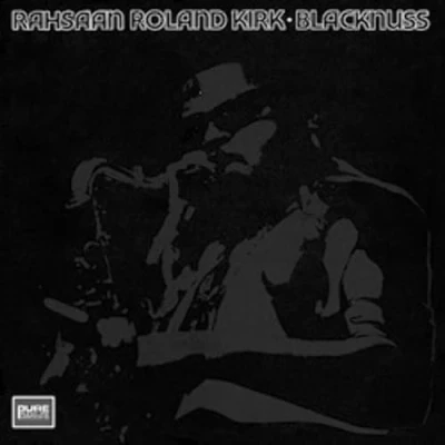 Afbeelding van Rahsaan Roland Kirk Blacknuss (LP)