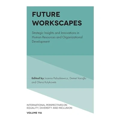 Afbeelding van International Perspectives on Equality, Diversity and InclusionV11, Part A Future Workscapes