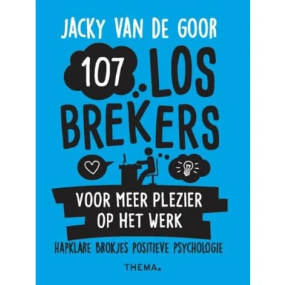 Afbeelding van 107 losbrekers voor meer plezier op het werk
