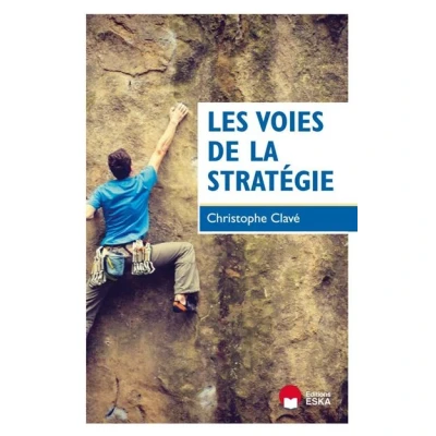 Afbeelding van Les voies de la stratégie