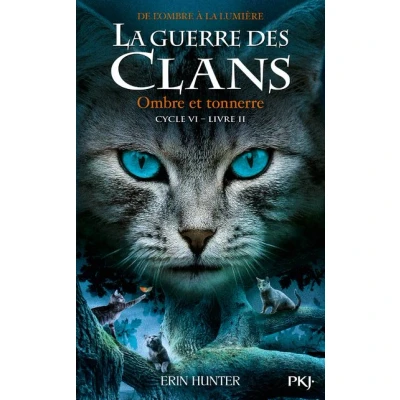 Image de La Guerre des clans, Cycle VI tome 2 Ombre et tonnerre