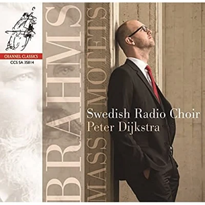 Afbeelding van Peter Dijkstra, Swedish Radio Choir Brahms: Mass &amp; Motets (Super Audio CD)