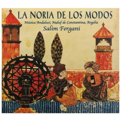 Afbeelding van La Noria De Los Modos