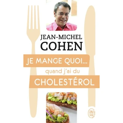 Image de Je mange quoi... quand j&#039;ai du cholestérol