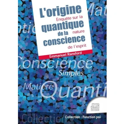 Image de L&#039;origine quantique de la conscience Enquête sur nature l&#039;esprit
