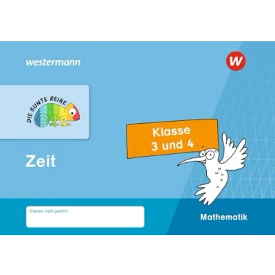 Afbeelding van DIE BUNTE REIHE Mathematik. Klasse 3 und 4. Zeit