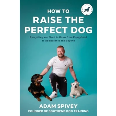 Afbeelding van How to Raise the Perfect Dog