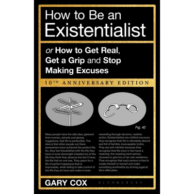 Afbeelding van How to Be an Existentialist 10th Anniversary Edition