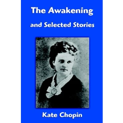 Afbeelding van The Awakening and Selected Stories
