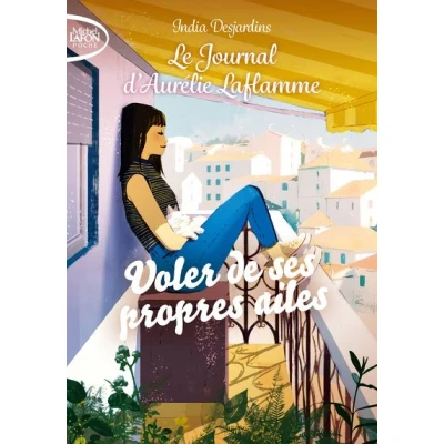 Image de Le journal d&#039;Aurélie Laflamme Nouvelle édition Tome 9 Voler de ses propres ailes