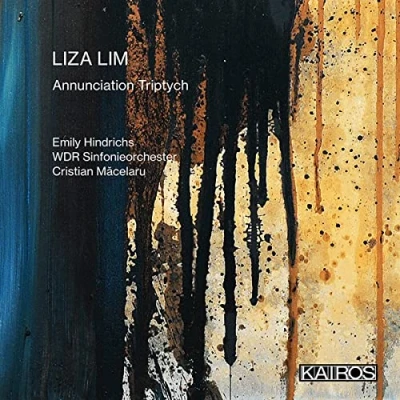 Afbeelding van Emily Hindrichs, WDR Sinfonieorchester, Cristian Măcelaru Liza Lim: Annunciation Triptych (CD)