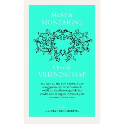 Afbeelding van Kleine Klassieken Over vriendschap