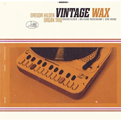 Afbeelding van Gregor Hilden Organ Trio Vintage Wax