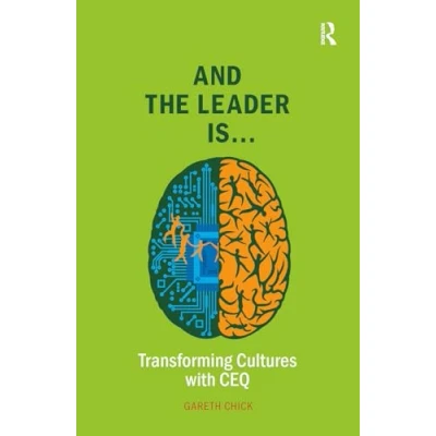 Afbeelding van Leadership And Executive Coaching through Corporate Emotional Intelligence the Leader is.....