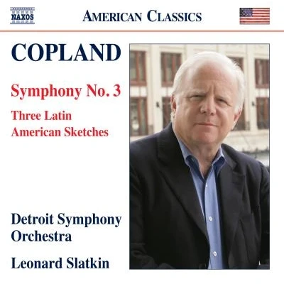 Image de Copland : Symphonie numéro 3 Three Latin American Sketches