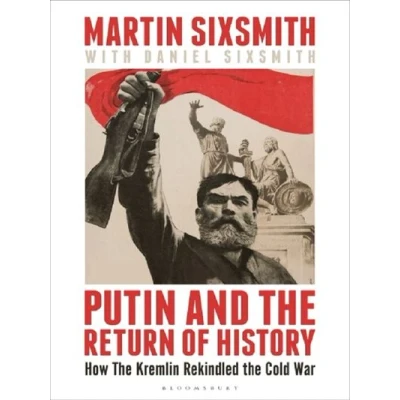 Image de Putin and the Return of History