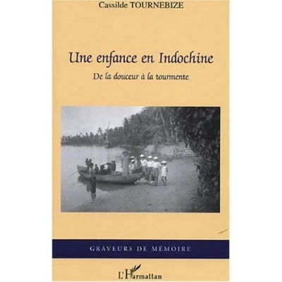 Image de Une enfance en Indochine