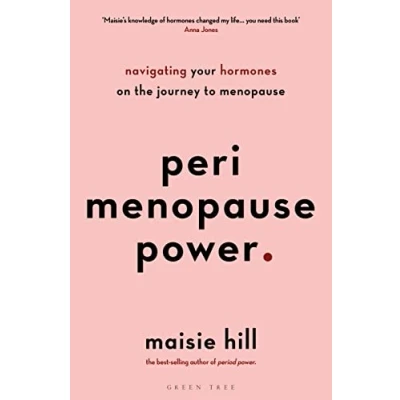 Afbeelding van Perimenopause Power Navigating your hormones on the journey to menopause