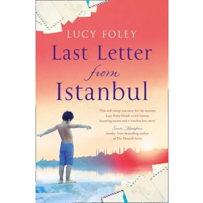 Afbeelding van Last Letter from Istanbul Escape with this epic holiday read of secrets and forbidden love 182 POCHE
