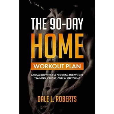 Afbeelding van The 90 Day Home Workout Plan