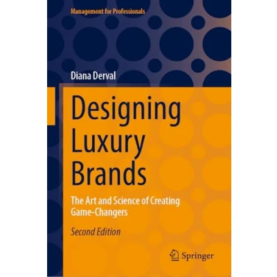 Afbeelding van Management for Professionals Designing Luxury Brands