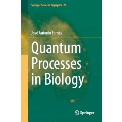 Afbeelding van Quantum Processes in Biology