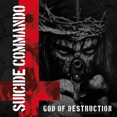 Afbeelding van Suicide Commando God Of Destruction (CD)