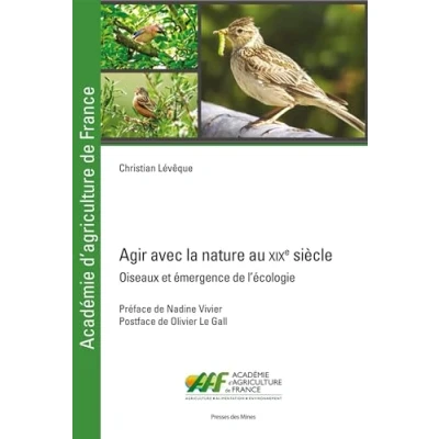 Afbeelding van Agir avec la nature au 19e siecle a propos d&#039;oiseaux d&#039;agric