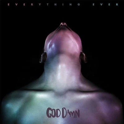 Afbeelding van God Damn Everything Ever (CD)
