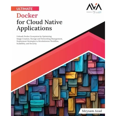 Afbeelding van Ultimate Docker for Cloud Native Applications