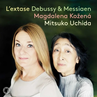 Afbeelding van Magdalena Kozena &amp; Mitsuko Uchida L&#039;extase: Debussy Messiaen Songs (CD)