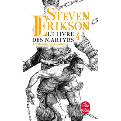 Image de La Maison des chaînes (Le Livre martyrs, Tome 4)