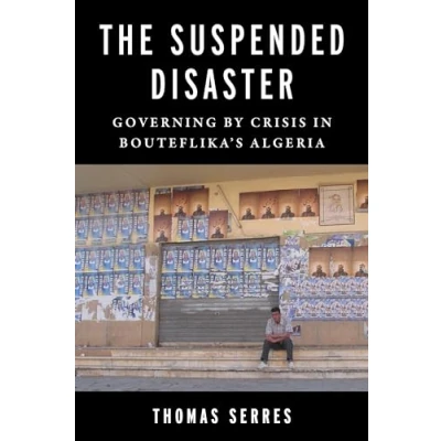 Afbeelding van Columbia Studies in Middle East Politics The Suspended Disaster