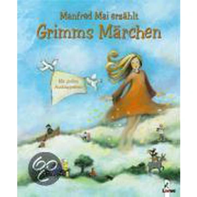 Afbeelding van Manfred Mai erzählt Grimms Märchen