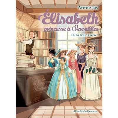 Afbeelding van Elisabeth princesse a versailles,17:la boite secret