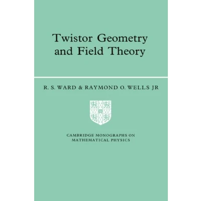 Afbeelding van Twistor Geometry and Field Theory