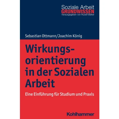 Afbeelding van Wirkungsorientierung in Der Sozialen Arbeit