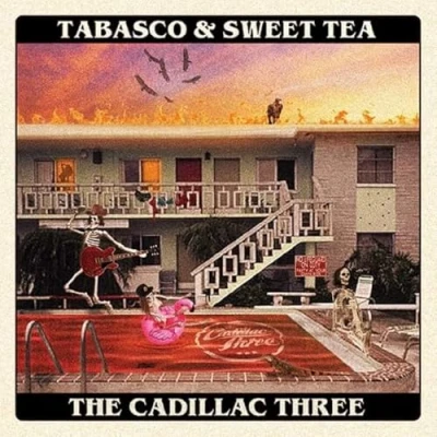 Afbeelding van The Cadillac Three Tabasco &amp; Sweet Tea (CD)