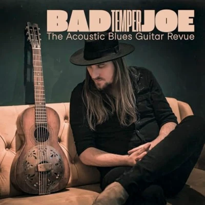 Afbeelding van Bad Temper Joe The Acoustic Blues Guitar Revue (LP)
