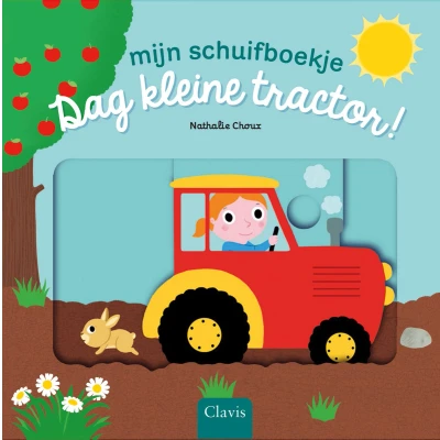 Afbeelding van Uitgeverij clavis mijn schuifboekje dag kleine tractor!