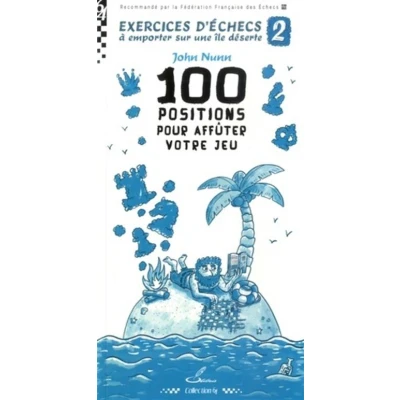 Image de Exercices d&#039;échecs à emporter sur une île déserte 2