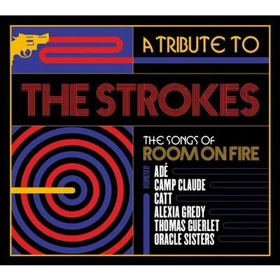 Afbeelding van Various Artists Tribute To The Strokes, Songs Of Room On Fire (CD)