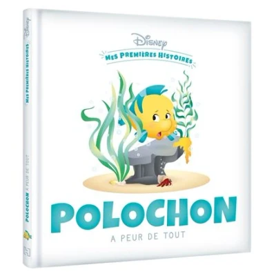 Image de DISNEY Mes Premières Histoires Polochon a peur de tout