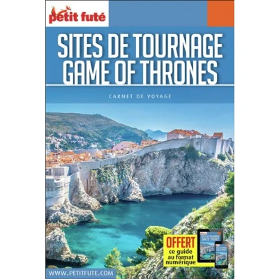 Image de Guide Sites de tournage Game of Thrones 2020 2021 Carnet Petit Futé