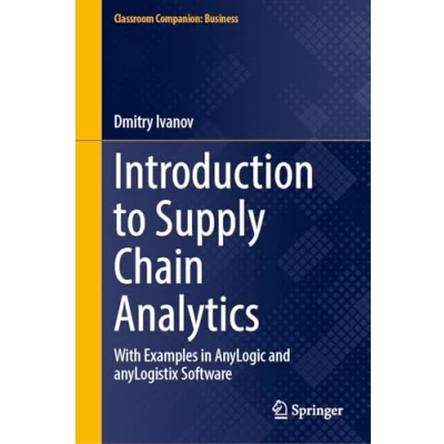Afbeelding van Classroom Companion: Business Introduction to Supply Chain Analytics