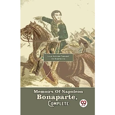 Afbeelding van Memoirs Of Napoleon Bonaparte, Complete