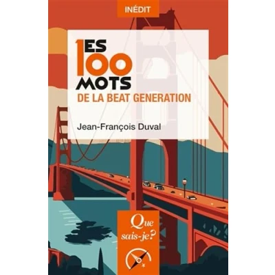 Afbeelding van Les 100 mots de la Beat Generation