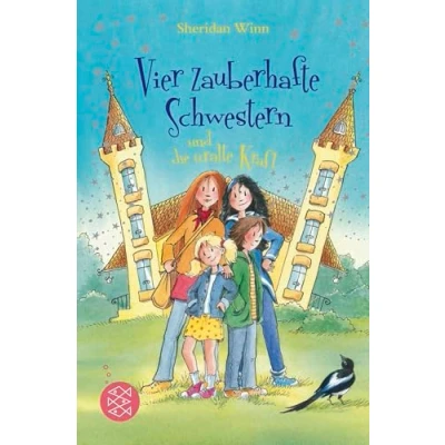 Afbeelding van Vier zauberhafte Schwestern und die uralte Kraft
