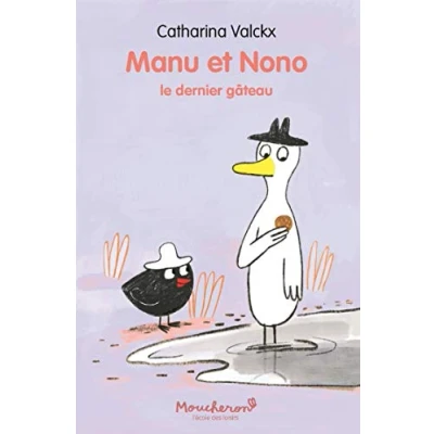 Afbeelding van Manu et Nono : Le dernier gâteau